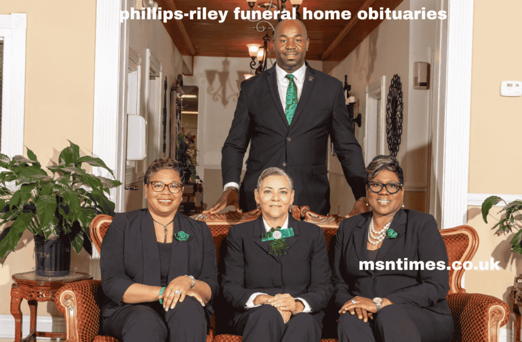 phillips-riley funeral home obituaries