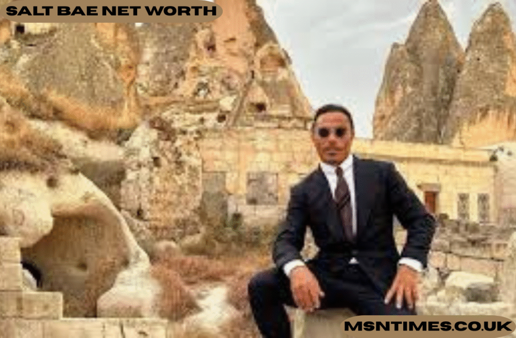 salt bae net worth