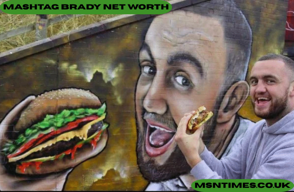 mashtag brady net worth
