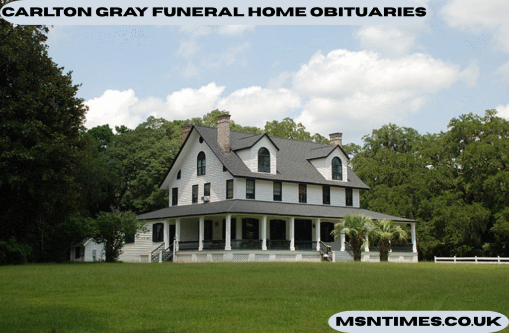 carlton gray funeral home obituaries
