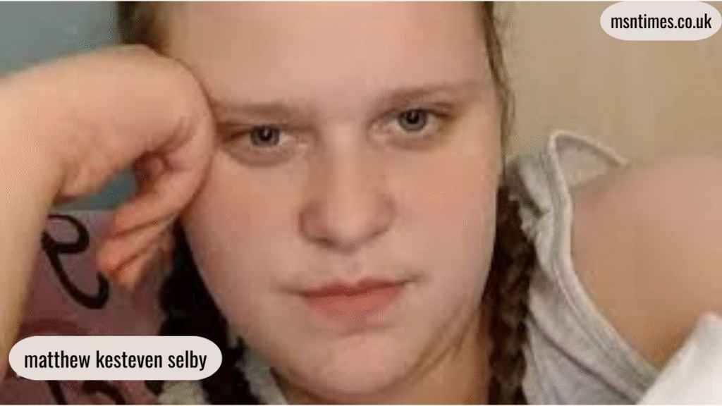 matthew kesteven selby