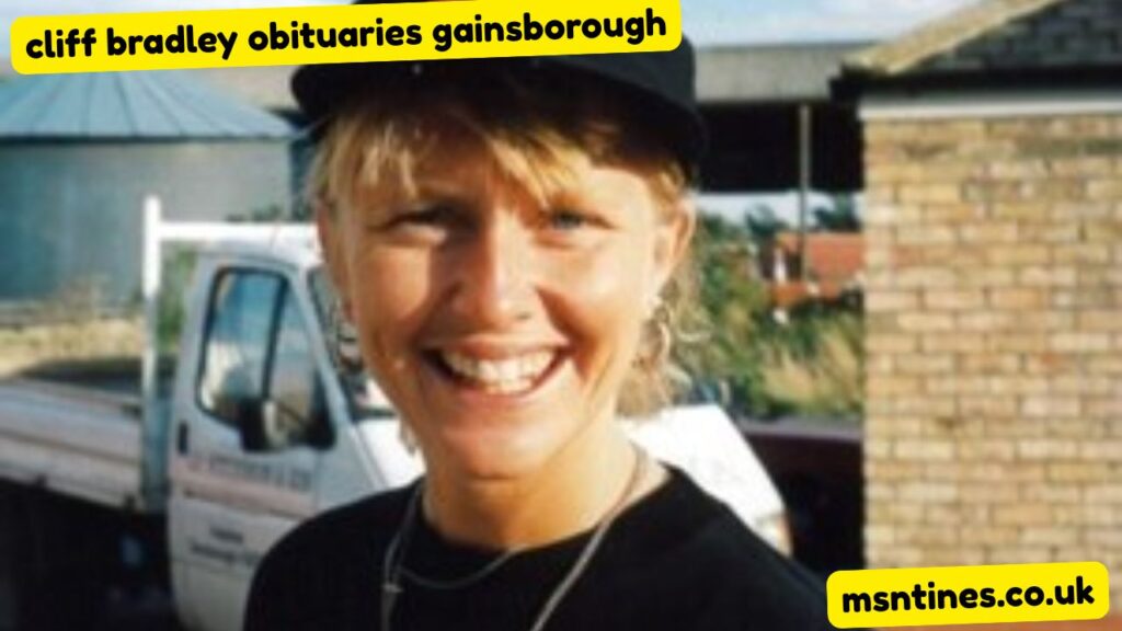 cliff bradley obituaries gainsborough