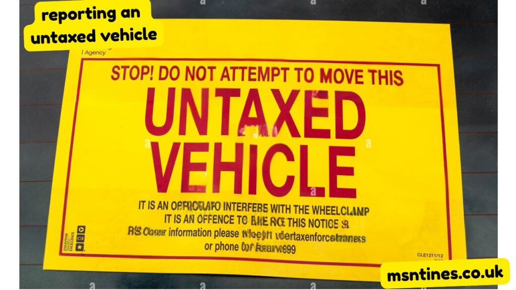 reporting an untaxed vehicle